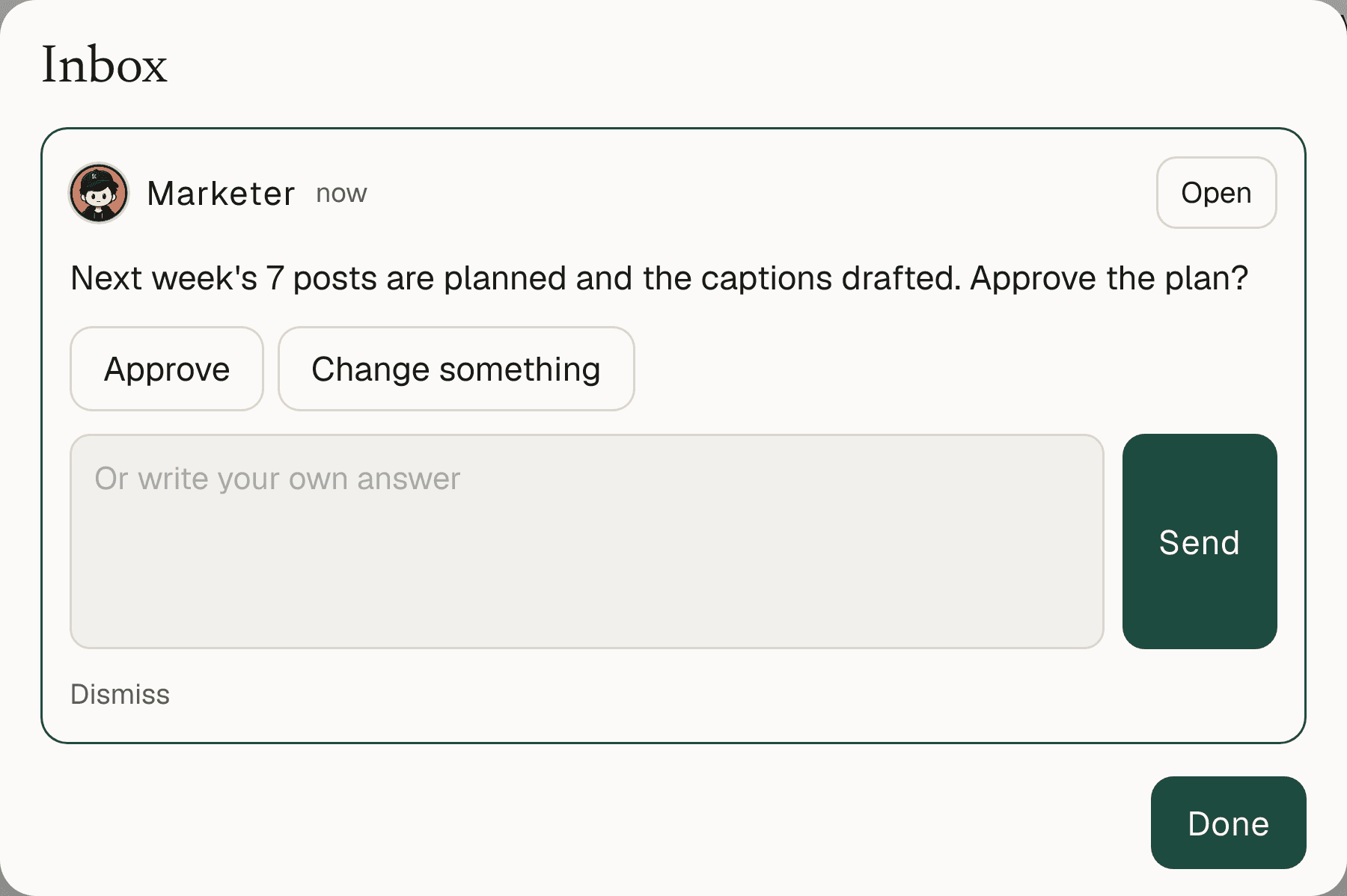 The KrewBots Inbox on a PC: the Marketer asks you to approve next week's 7 planned posts, with Approve, Change something, or write your own answer.